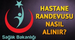 Hastane Randevu Alma İşlemi Nasıl Yapılır?