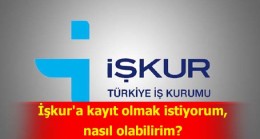İşkur Nasıl Kayıt Olunur? İşkur Profil Oluşturma Nasıl Yapılır?