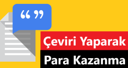 Çeviri Yaparak Para Kazanma