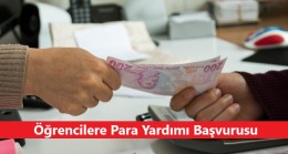 Öğrencilere Para Yardımı Başvurusu