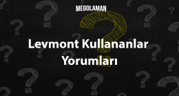 Levmont Kullananlar Yorumları