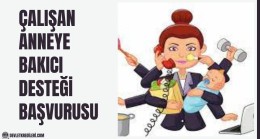 Çalışan Anneye Bakıcı Desteği Başvurusu Nasıl Yapılır? E-Devlet Kreş Yardımı Başvuruları Başladı