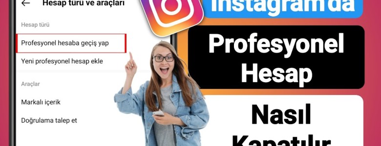 Instagram Profesyonel Hesaptan Çıkma İşlemi Nasıl Yapılır? ( Güncel Yöntem )