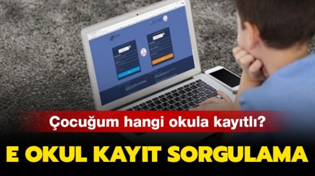 Çocuğum Hangi Okula Gidecek? Kayıt Sorgulama