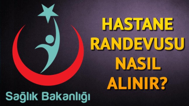Hastane Randevu Alma İşlemi Nasıl Yapılır?