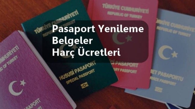 Pasaport Yenileme Ücreti Ne Kadar? Pasaport Ücreti