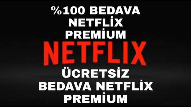 Netflix Bedava Premium Hesaplar (Güncel Liste)
