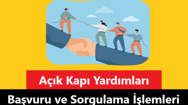 Açık Kapı Yardım Başvurusu ve Sorgulama