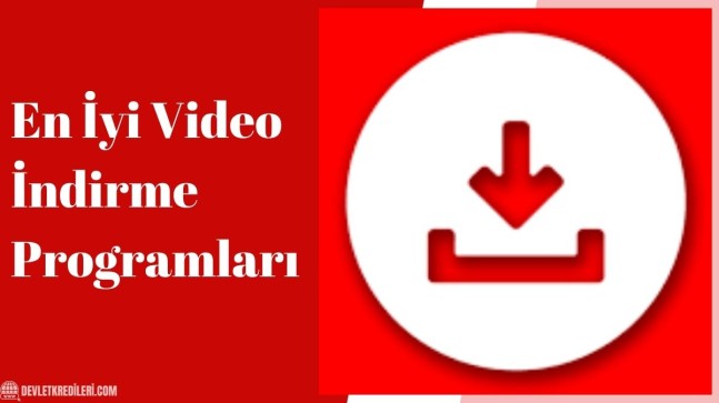 En İyi Video İndirme Programları
