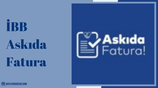 İBB Askıda Fatura Başvurusu Nasıl Yapılır? Şartları Nelerdir?