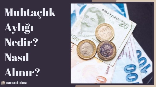 Muhtaçlık Aylığı Nedir? Nasıl Alınır? e-Devlet Başvurusu Nasıl Yapılır?