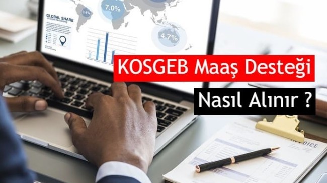 KOSGEB Maaş Desteği Nedir? Şartları ve Başvuru