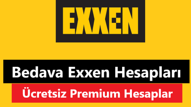 Ücretsiz Premium Exxen Hesapları