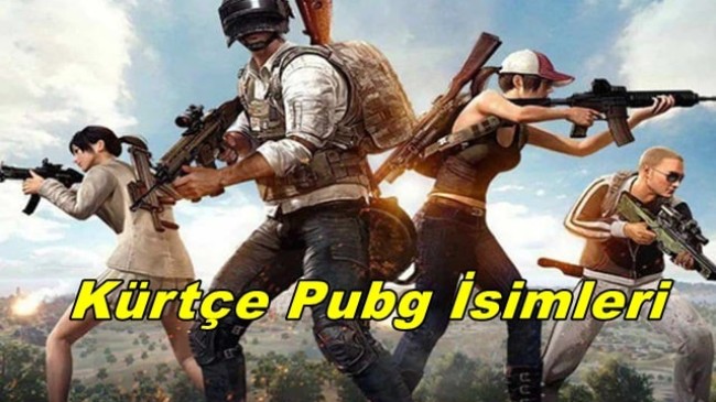 Kürtçe Pubg İsimleri