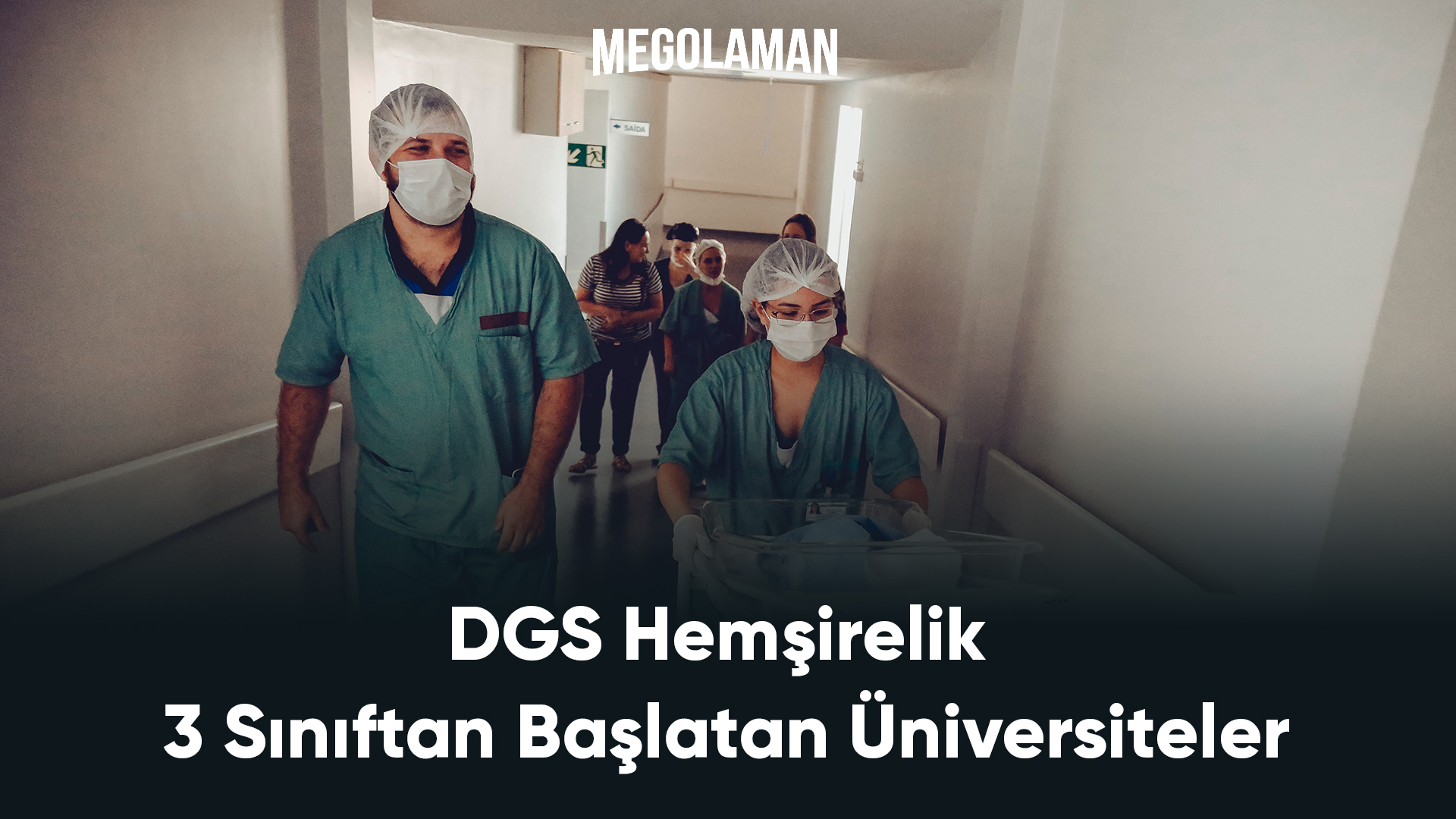 DGS Hemşirelik 3 Sınıftan Başlatan Üniversiteler