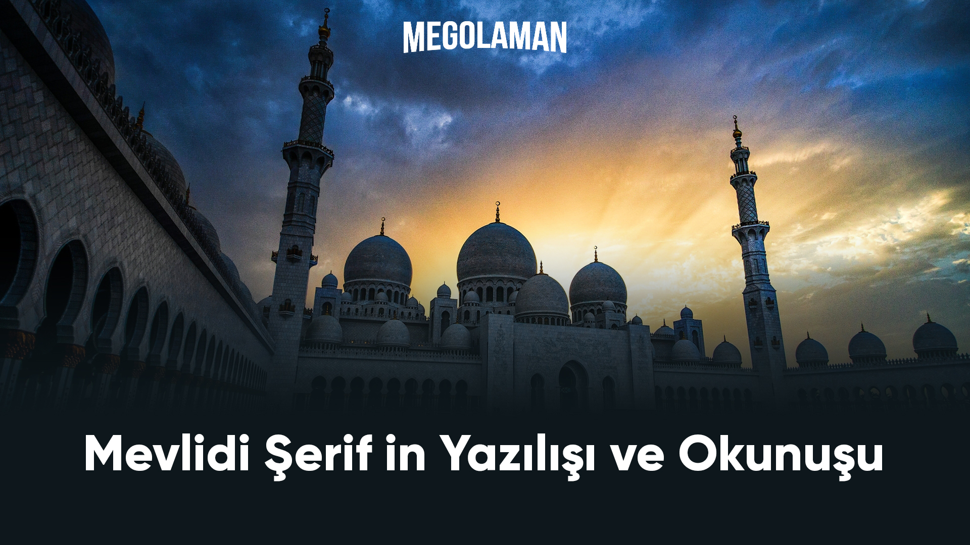 Mevlidi Şerif in Yazılışı ve Okunuşu