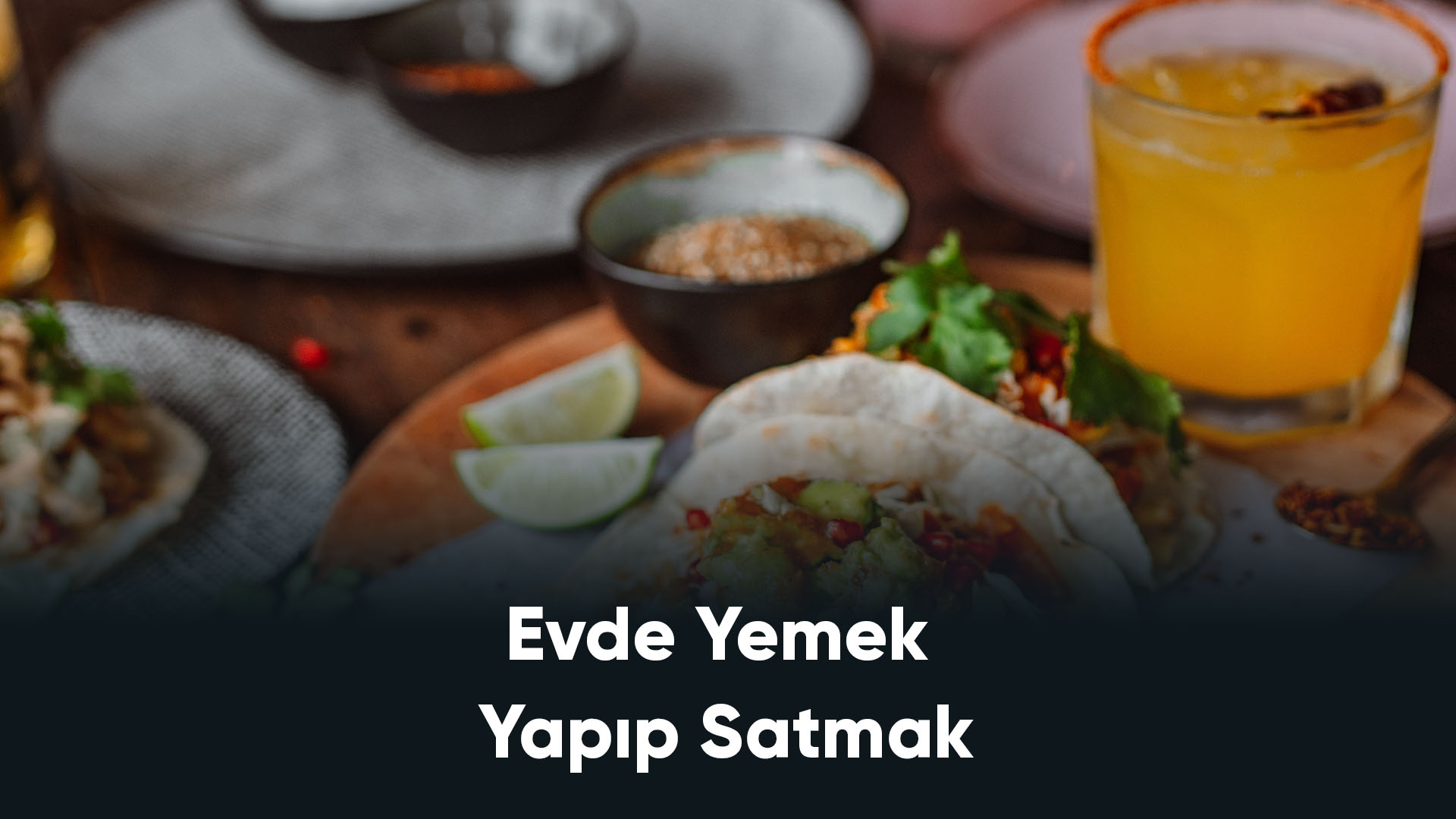 Evde Yemek Yapıp Satmak