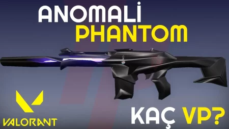 Anomali Phantom Kac Vp