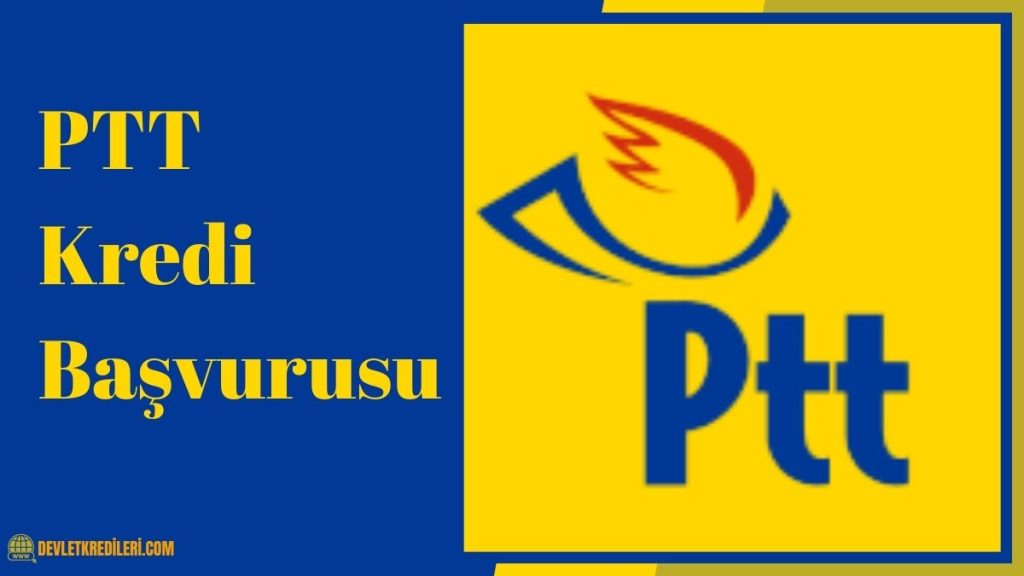 PTT Kredi Başvurusu