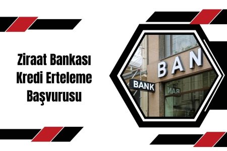 Ziraat Bankası Kredi Erteleme Başvurusu