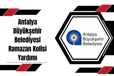 Antalya Büyükşehir Belediyesi Ramazan Kolisi Yardımı