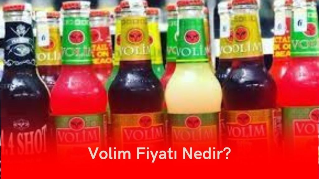 volim fiyatları